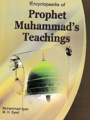 cover image of Encyclopaedia of Prophet Muhammad's Teachings (Prophet's Teaching and Freedom and Rights)